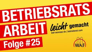 Neues Mutterschutzgesetz  Podcast BetriebsratsArbeit leicht gemacht [upl. by Aerdnat]