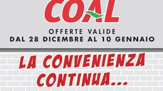 Volantino🗞 COAL dal 28 DICEMBRE al 10 GENNAIO 2024 [upl. by Anirtal854]