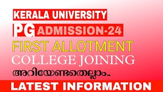 Kerala University PG Admission 2024PG Trial Allotment First Allotment Latest updates [upl. by Annasiul]