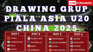 DRAWING GRUP  UNDIAN PEMBAGIAN GRUP PIALA ASIA U20 CHINA 2025 PREDIKSI GRUP TIMNAS INDONESIA [upl. by Waters623]