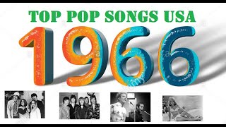 Top Pop Songs USA 1966 [upl. by Solly]