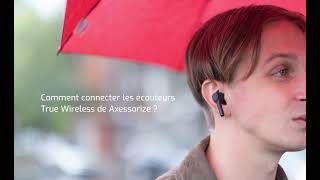 Comment connecter nos écouteurs True Wireless [upl. by Mame]