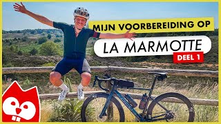 MIJN VOORBEREIDING OP LA MARMOTTE I TRAINING MATERIAAL amp VOEDING [upl. by Cassiani]