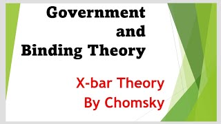 Government and Binding Theory Xbar Theory by Chomsky [upl. by Nad86]