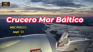 Crucero mar Báltico Msc Poesía 2023 parte 12 [upl. by Aytida]