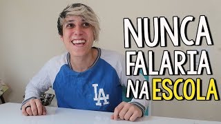 FRASES QUE VOCE NUNCA FALARIA NA ESCOLA [upl. by Lebanna388]