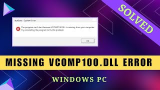 How to Fix Missing VCOM100DLL Error  Windows 32 amp 64bit [upl. by Glover]