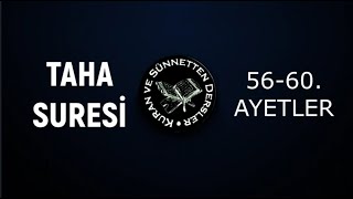 Taha Suresi Tefsiri 5660 Ayetler MUCÄ°ZE Ä°LE SÄ°HRÄ°N KARÅILAÅMASI [upl. by Nylakcaj]