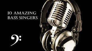 10 Amazing Bass Singers [upl. by Eniroc732]