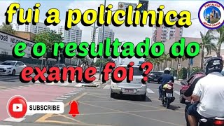 fui a policlínica receber meus exames [upl. by Suollecram]