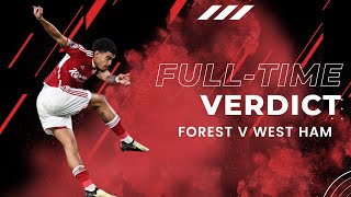 NOTTINGHAM FOREST 2 WEST HAM 0  POST MATCH LIVE REACTION STREAM TO MASSIVE WIN [upl. by Temple]