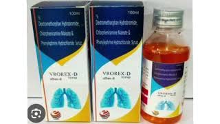 VROREX D SYRUP Dextromethorphan Hydrobromide Chlorpheniramine Maleate amp Phenylephrine Hydrochloride [upl. by Adelpho70]