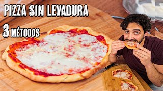 Masa de Pizza Sin Levadura con Borde Crujiente  3 Métodos que Funcionan [upl. by Cirda]