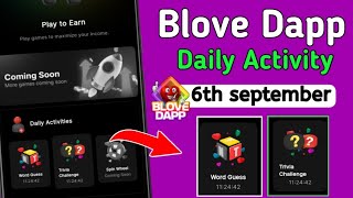 Blove Dapp 06 September Daily Combo Card  Daily Word Guess  Trivia Challenge [upl. by Ecirtnahc]