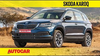 EXCLUSIVE  Skoda Karoq India Review  a Mini Kodiaq  First Drive  Autocar India [upl. by Yrtnahc]