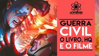 Guerra Civil  O Livro HQ e o Filme [upl. by Arrec]