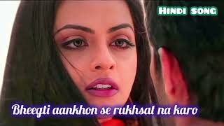 Hindi songssong Bheegti aankhon se rukhsat Na karoshots sad song 🥰 plz support me my channel 💯🎙️ [upl. by Arayk9]