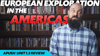 European Exploration in the AMERICAS APUSH Unit 1 Topic 3 13 [upl. by Alphonsa471]