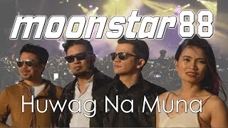 Moonstar88  Huwag Na Muna  Moonstar88 [upl. by Mika]