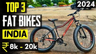 Top 3 Best Fat Bikes in India 2024  best fat bike cycle 2024 Under 8k  20k 🔥 fat tyre cycle [upl. by Sybille]