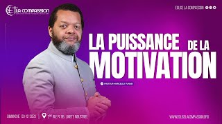 LA PUISSANCE DE LA MOTIVATION  PASTEUR MARCELLO TUNASI  CULTE DU DIMANCHE 03 DECEMBRE 2023 [upl. by Nepil743]