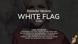 Dido  White Flag Karaoke Version [upl. by Erreit]