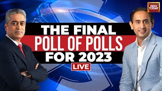 Exit Polls 2023 LIVE Fastest Exit Poll Results For All 5 State Elections In 2023  India Today LIVE [upl. by Attenaj5]