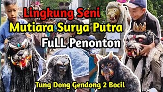 LINGKUNG SENI MUTIARA SURYA PUTRA Pentas di Sapan Sumbersari Minggu 6 oktober 2024 [upl. by Aan722]