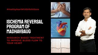 What is Ischemia Reversal Program of Madhavbaug [upl. by Sadoff696]