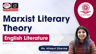 Introduction to Marxist Literary Theory  Drishti Teaching Exams [upl. by Aeriela]