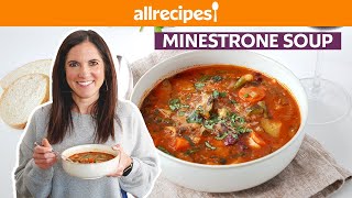 How to Make Minestrone Soup  Get Cookin  Allrecipes [upl. by Janerich541]