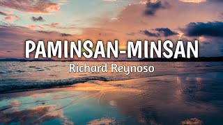 PaminsanMinsan  Richard Reynoso  Lyrics [upl. by Duhl]