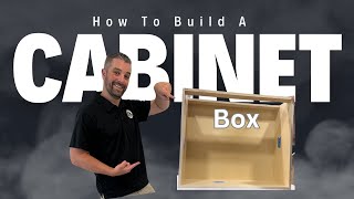 Easiest Way to Build a Cabinet Box [upl. by Kalinda202]