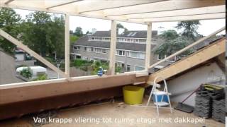 Van vliering tot etage met dakkapel [upl. by Howlond]