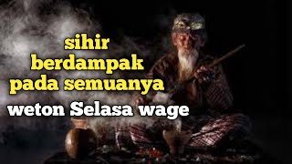 selasa Wage sihir menyerang semuanya [upl. by Annairdna765]