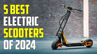 5 Best Electric Scooters 2024  Best Electric Scooter 2024 [upl. by Sanborn]