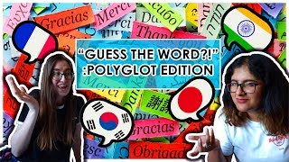 quotGuess The Wordquot Polyglot Edition [upl. by Menard]