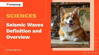 Seismic Waves Definition and Overview  Research Paper Example [upl. by Carry]