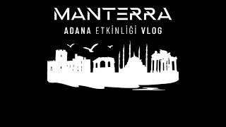 Manterra PCT Adana Etkinliği [upl. by Nanette]