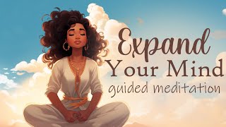 Expand Your Mind 10 Minute Guided Meditation [upl. by Stephani]