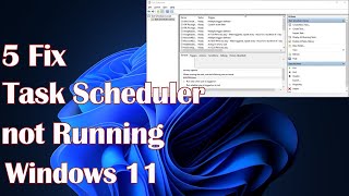 Task Scheduler not Running 5 Fix in Windows 11 [upl. by Eniluqcaj340]