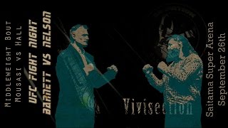 The MMA Vivisection  UFC Japan Barnett vs Nelson picks odds amp analysis [upl. by Eneluj]