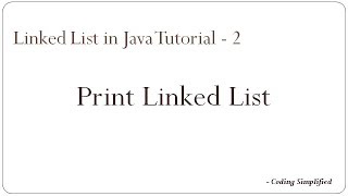 Linked list in Java 2  Print elements of Linked list [upl. by Moritz]