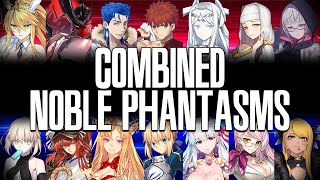 Combined Noble Phantasms [upl. by Heshum]