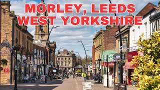 Drive Around Morley Leeds West Yorkshire United Kingdom [upl. by O'Meara]