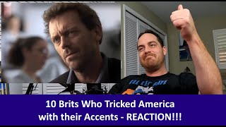 American Reacts 10 Brits Who Tricked America with Their Fake Accents REACTION [upl. by Abisha]