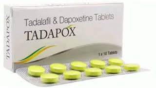 TADAPOX Tablets Tadalafil amp Dapoxetine Tablets [upl. by Spector]