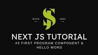 3 Next js Crash course 2024 First Program Component amp Hello World in Hindiurdu [upl. by Nimrak]