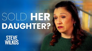 Human Trafficked Her Daughter  The Steve Wilkos Show [upl. by Nylesaj]