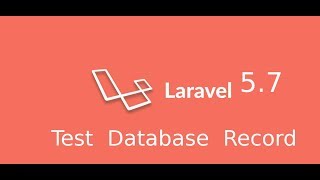 Laravel 5 Unit testing tutorial  database record testing  match record [upl. by Siari]